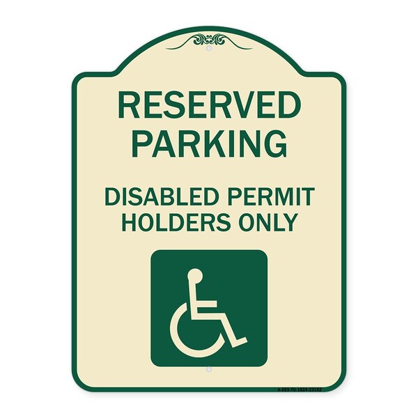Reserved Parking Disabled Permit Holders Heavy-Gauge Aluminum Sign, 24" x 18", TG-1824-23152